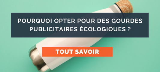 Pourquoi opter pour des gourdes publicitaires écologiques ?