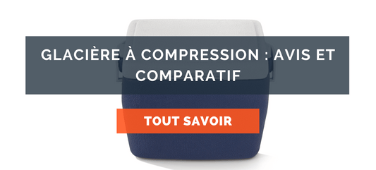 Glacière à compression : Avis et Comparatif