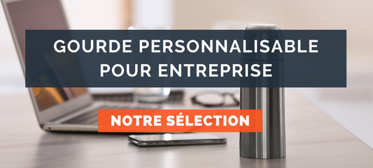 Gourde personnalisable pour entreprise