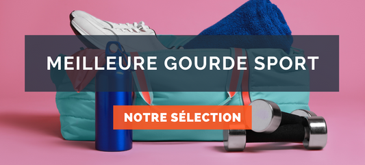 Meilleure gourde sport