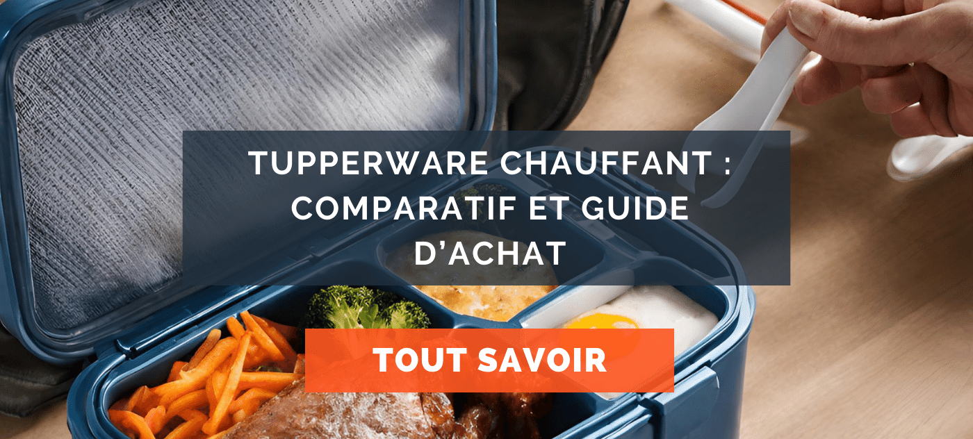 ② NOUVEAU Tupperware chauffant portable — Cuisine