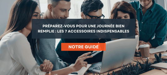 Préparez-vous pour une journée bien remplie : les 7 accessoires indispensables