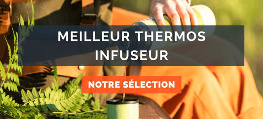 Meilleur thermos infuseur  Guide d’achat
