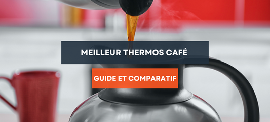 Meilleur thermos café : Guide d’achat et comparatif